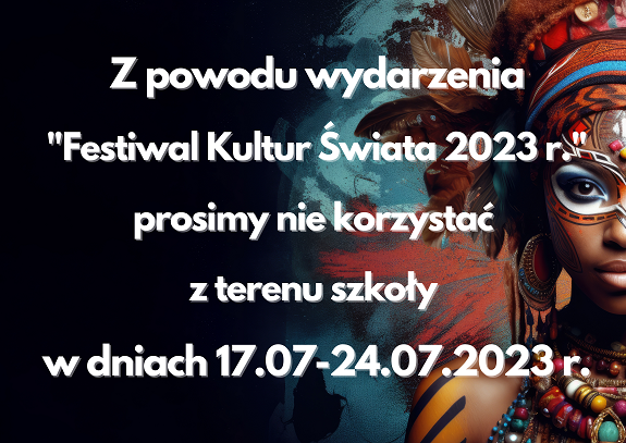 Z_powodu_wydarzenia_Festiwal_Kultur_Świata_2023r._Obiekt_będzie_nieczynny_w_dniach_18.07-24.07.2023r._3.png