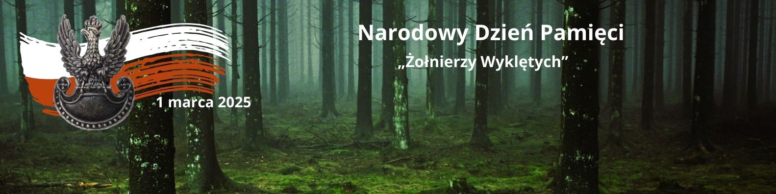 dzień pamięci o Niezłomnych.