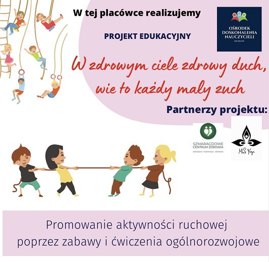 plakat projektu W zdrowym ciele zdrowy duch_wie to każdy mały zuch