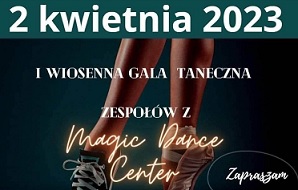 Napis - WIOSENNA GALA TANECZNA