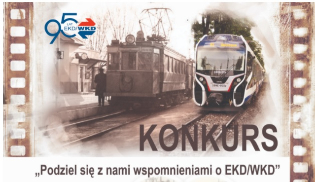 plakat reklamujący konkurs KONKURS "PODZIEL SIĘ Z NAMI WSPOMNIENIAMI O EKD/WKD". 