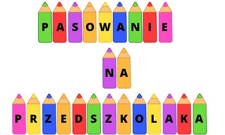Pasowanie-na-przedszkolaka-napis na kolorowych kredkach